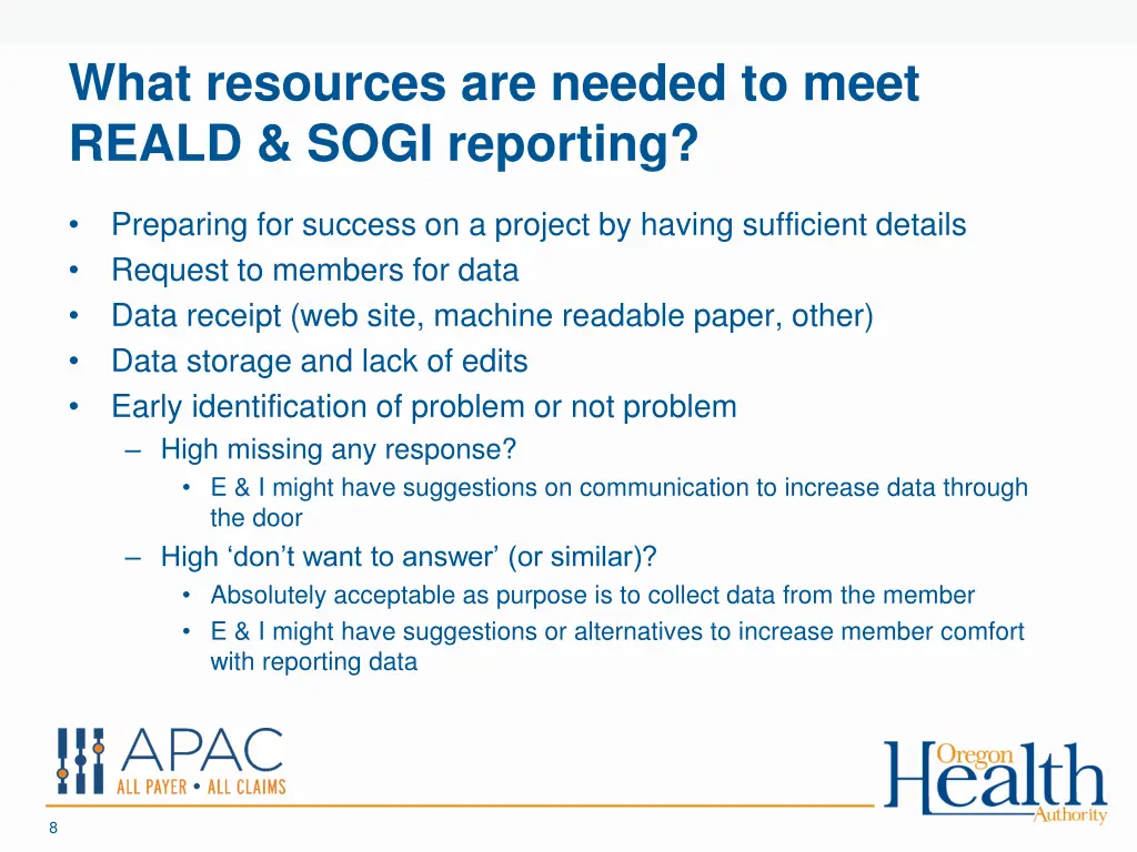 what resources are needed to meet reald sogi
