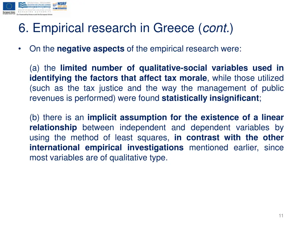 6 empirical research in greece cont