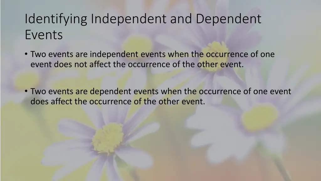 identifying independent and dependent events