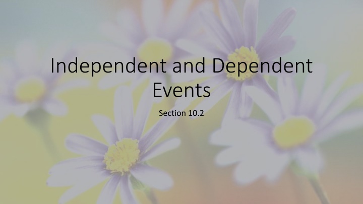 independent and dependent events