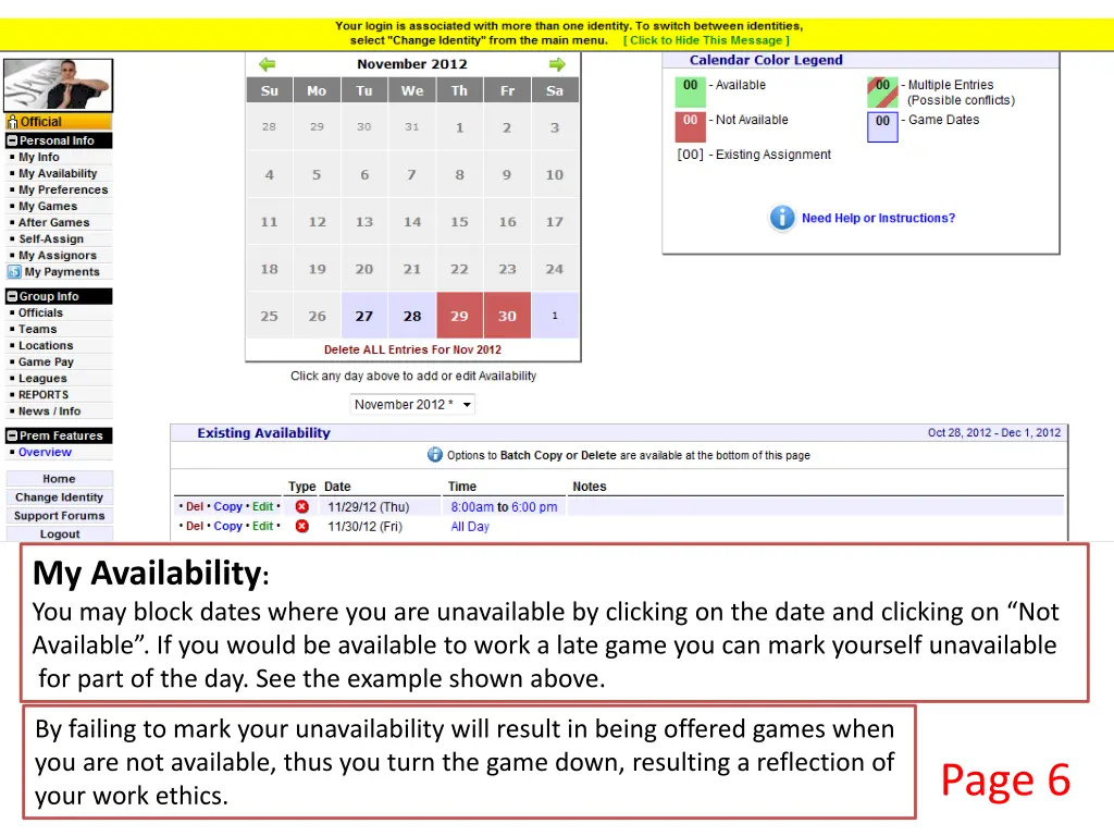 my availability you may block dates where