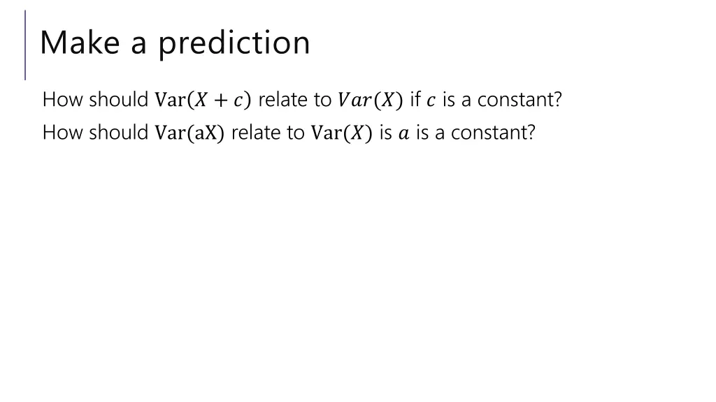 make a prediction