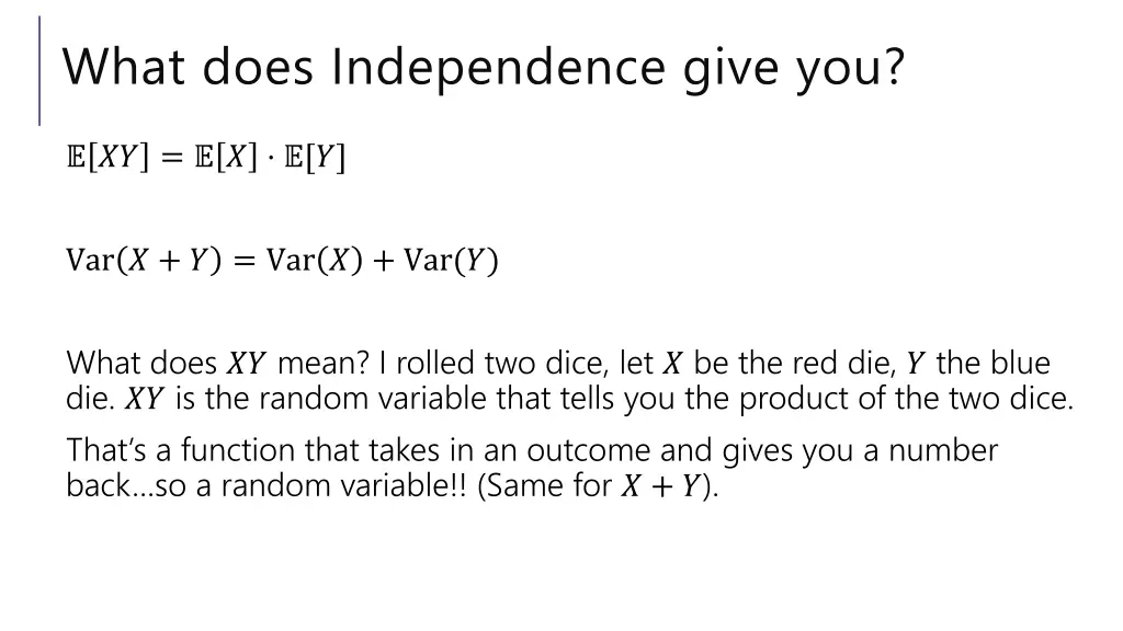 what does independence give you