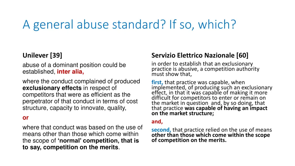 a general abuse standard if so which