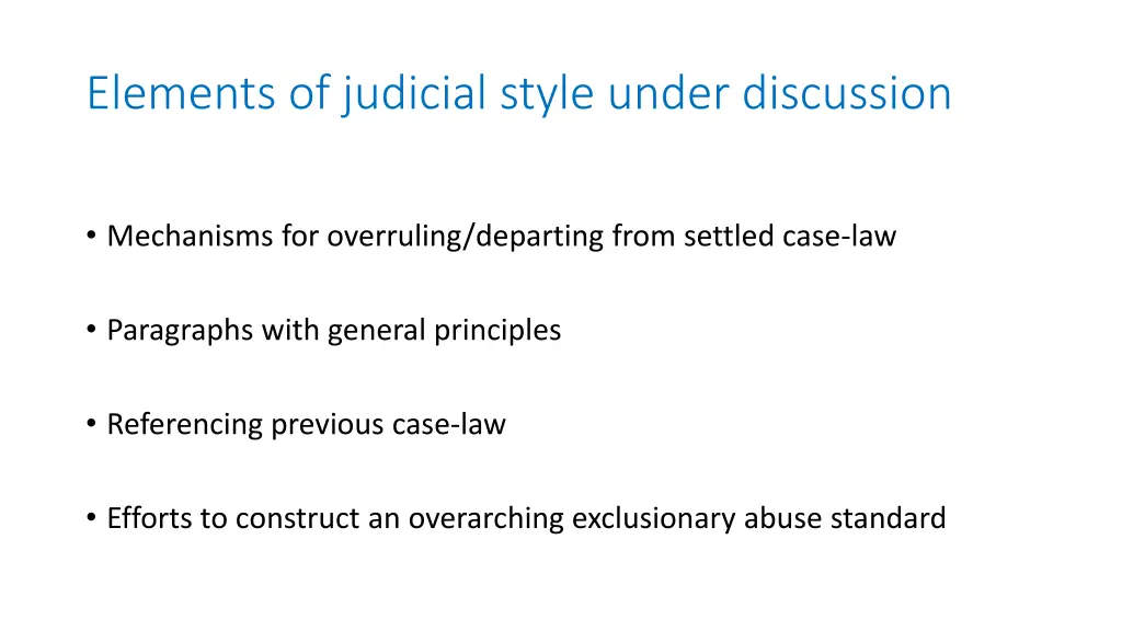 elements of judicial style under discussion