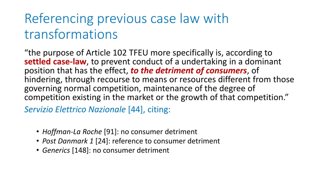 referencing previous case law with transformations