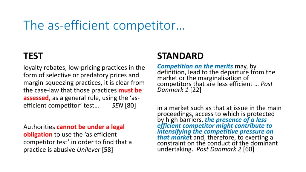 the as efficient competitor