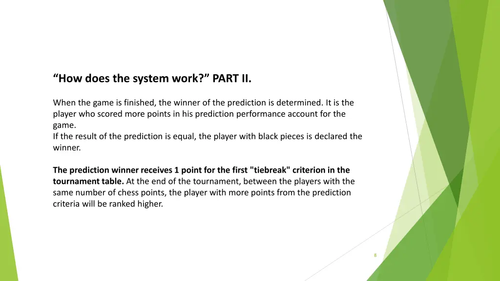 how does the system work part ii