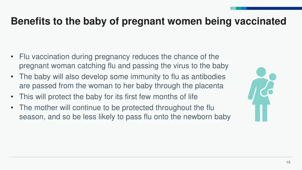 benefits to the baby of pregnant women being