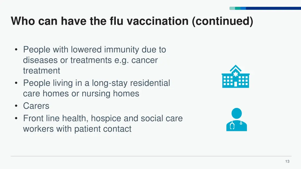 who can have the flu vaccination continued 1