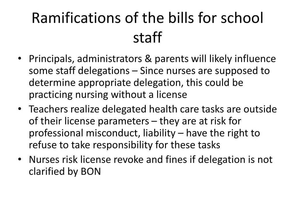 ramifications of the bills for school staff