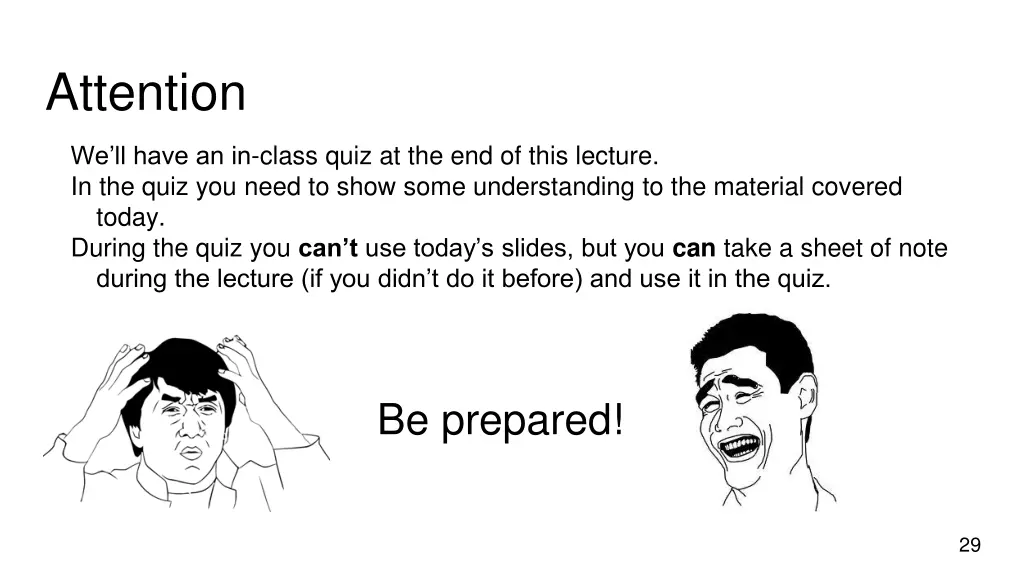 attention