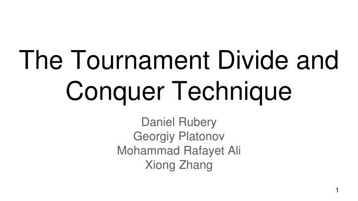 the tournament divide and conquer technique