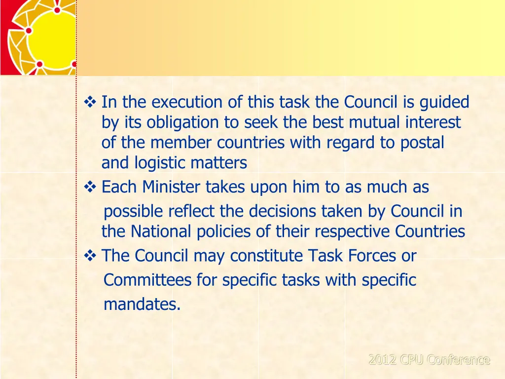 in the execution of this task the council