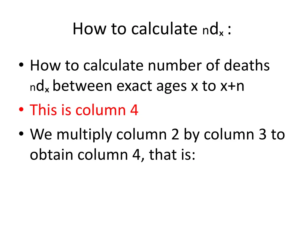 how to calculate n d
