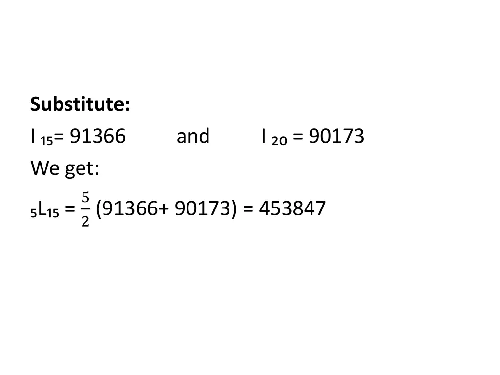 substitute i 91366 and i 90173 we get l 5 2 91366