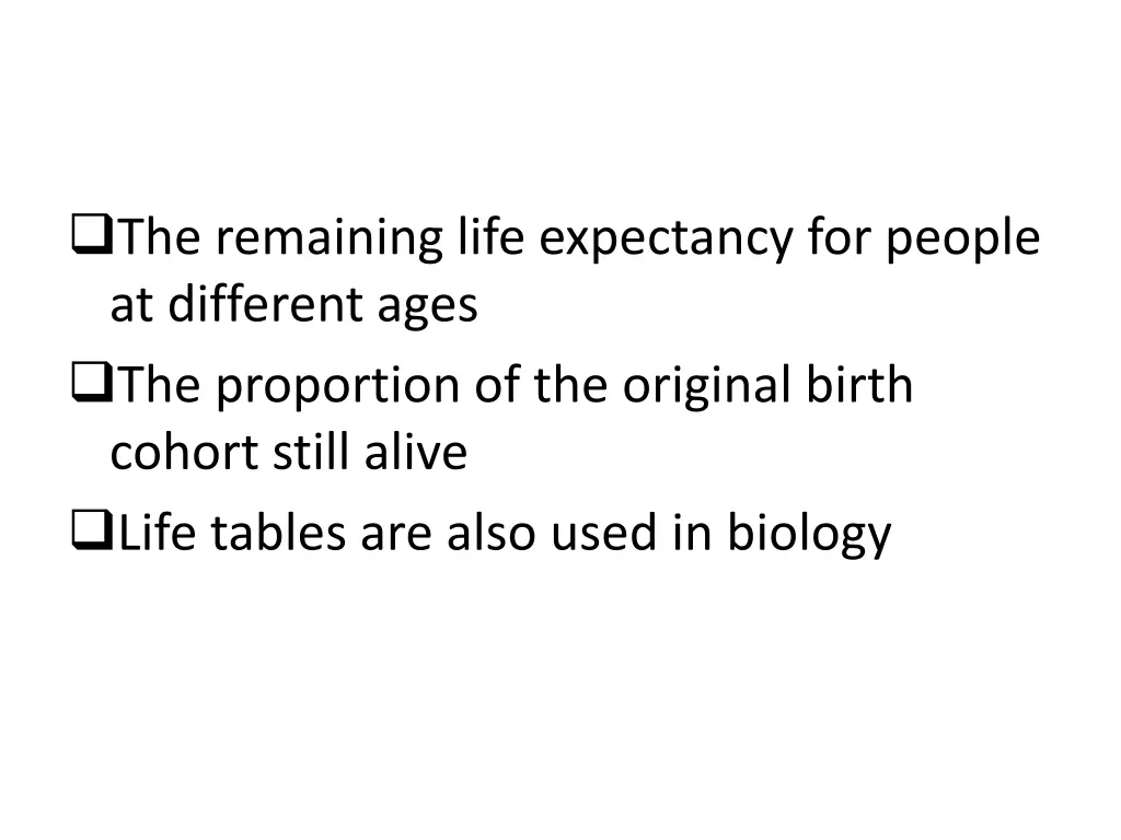 the remaining life expectancy for people
