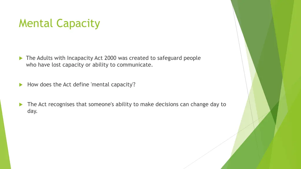 mental capacity