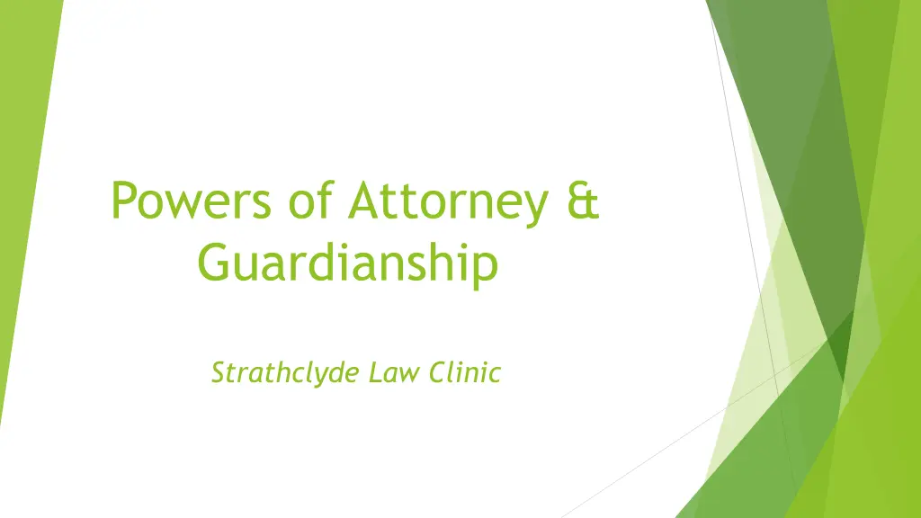 powers of attorney guardianship