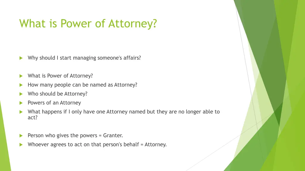 what is power of attorney