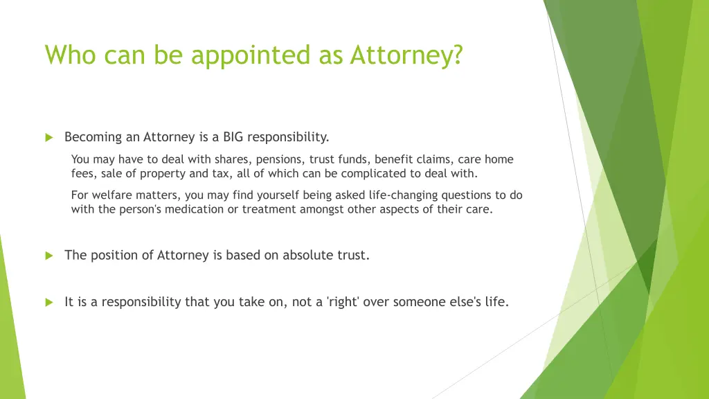 who can be appointed as attorney