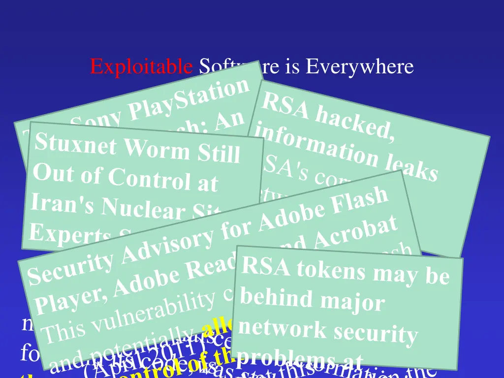 exploitable software is everywhere