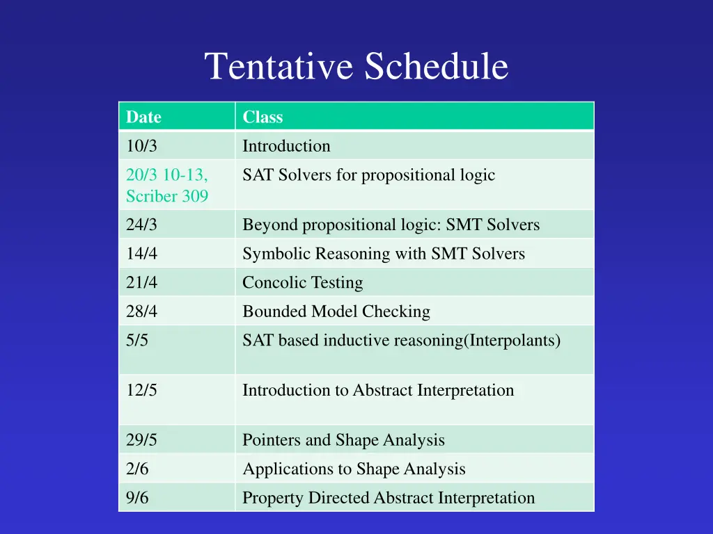 tentative schedule