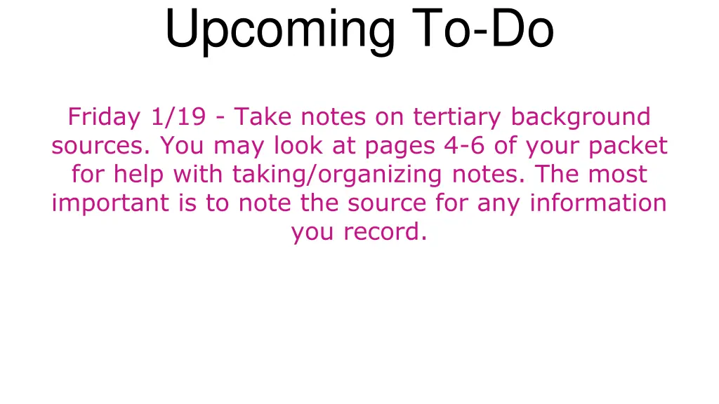 upcoming to do 1