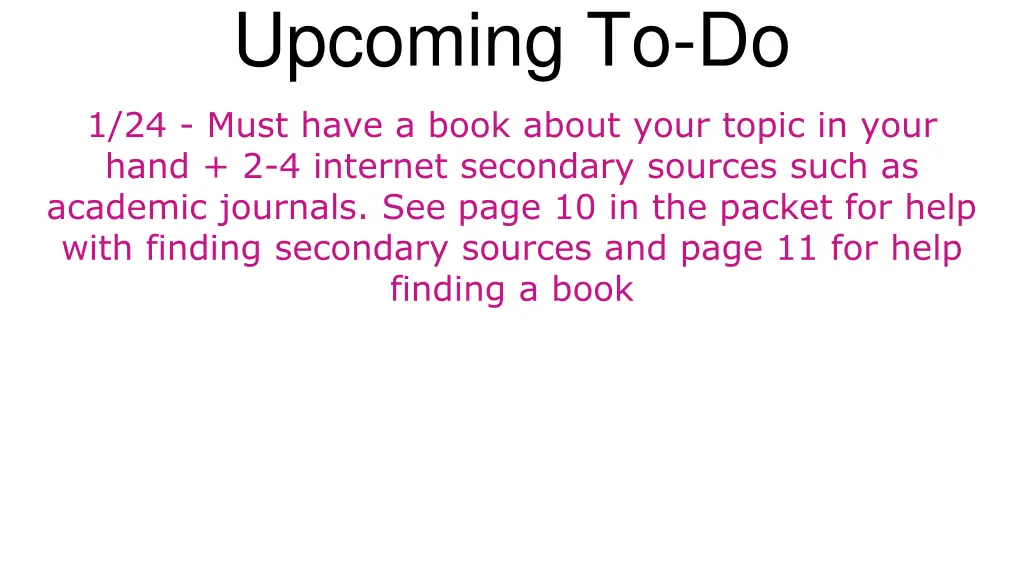 upcoming to do 2