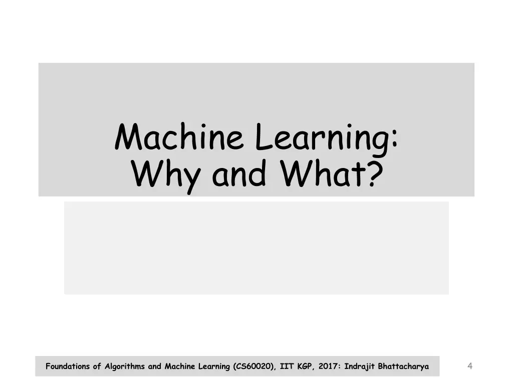 machine learning why and what