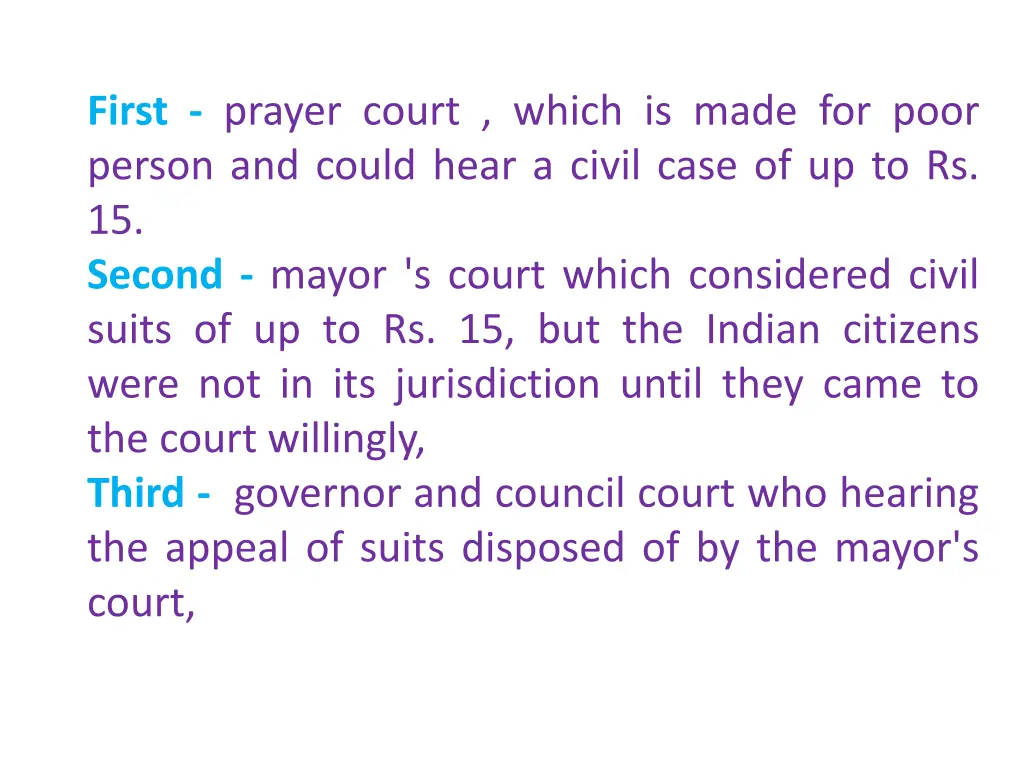 first prayer court which is made for poor person