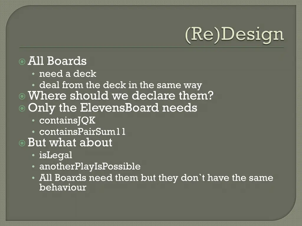 all boards need a deck deal from the deck