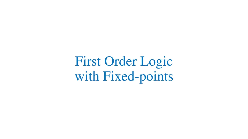 first order logic with fixed points