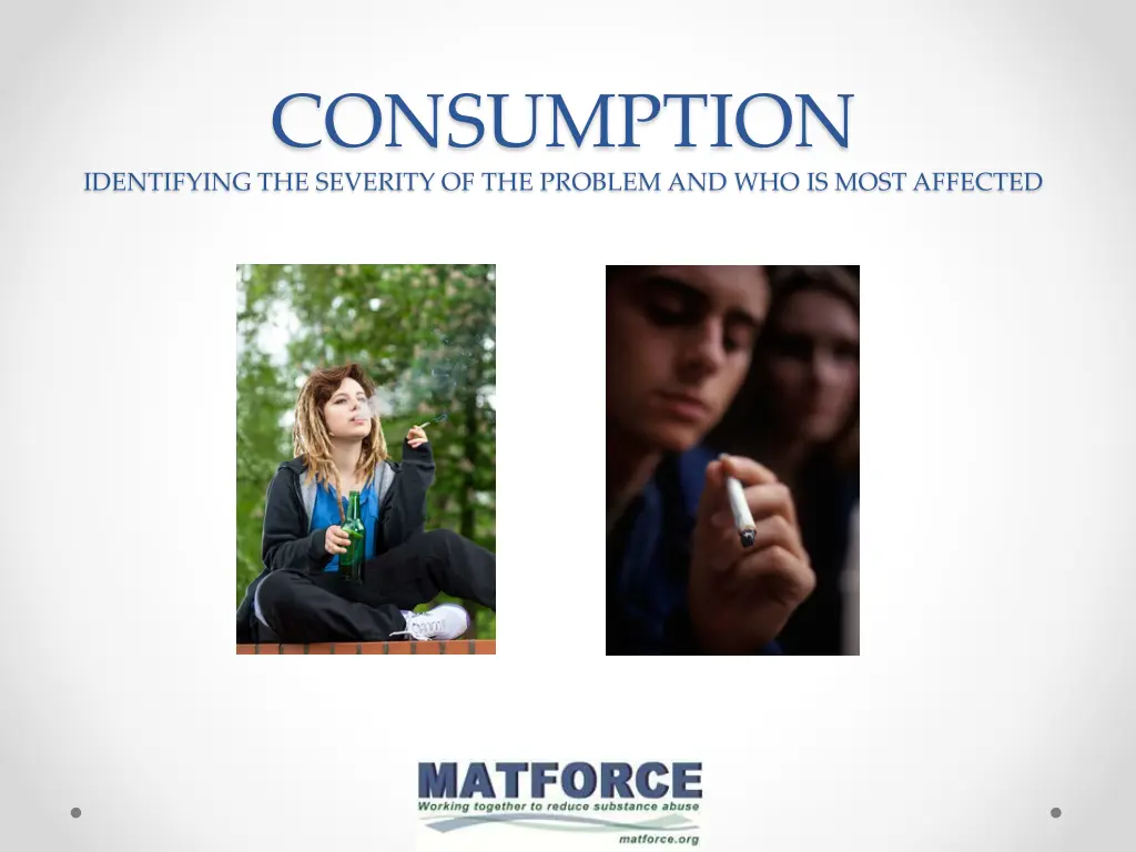 consumption identifying the severity