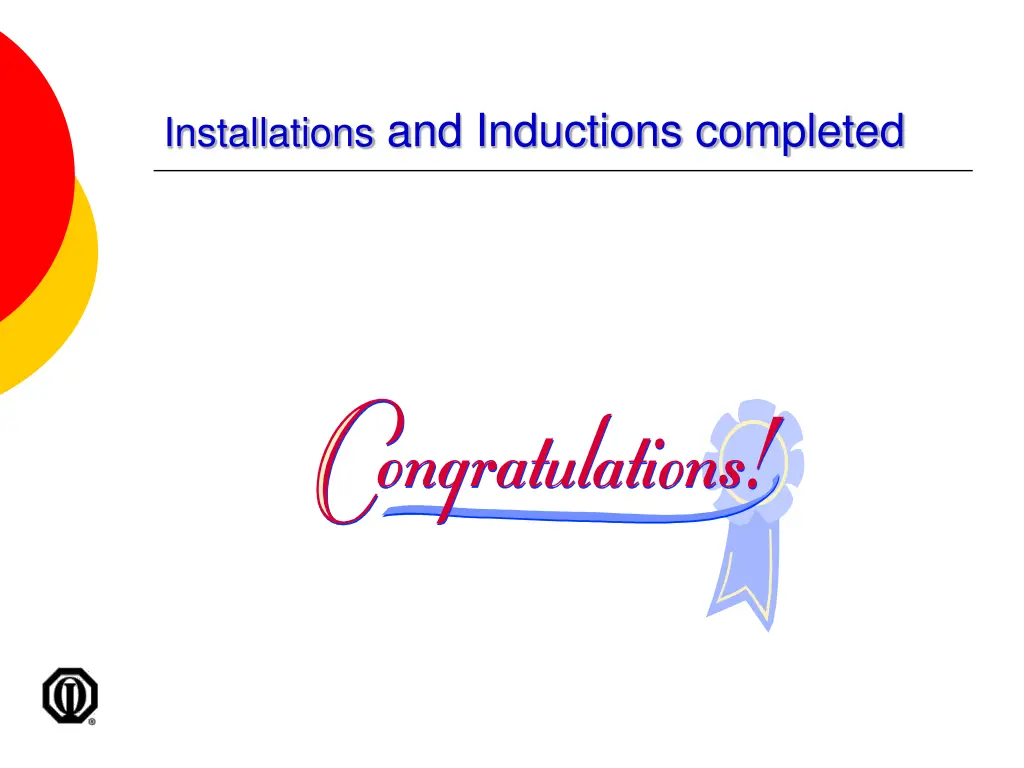 installations and inductions completed