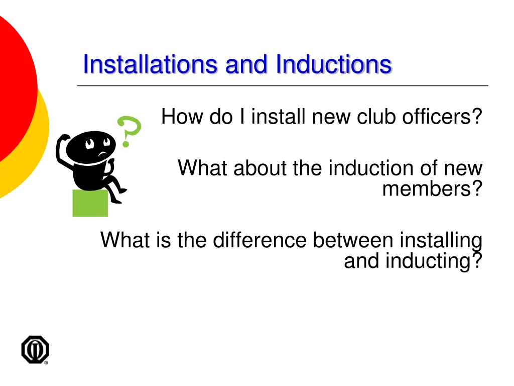 installations and inductions