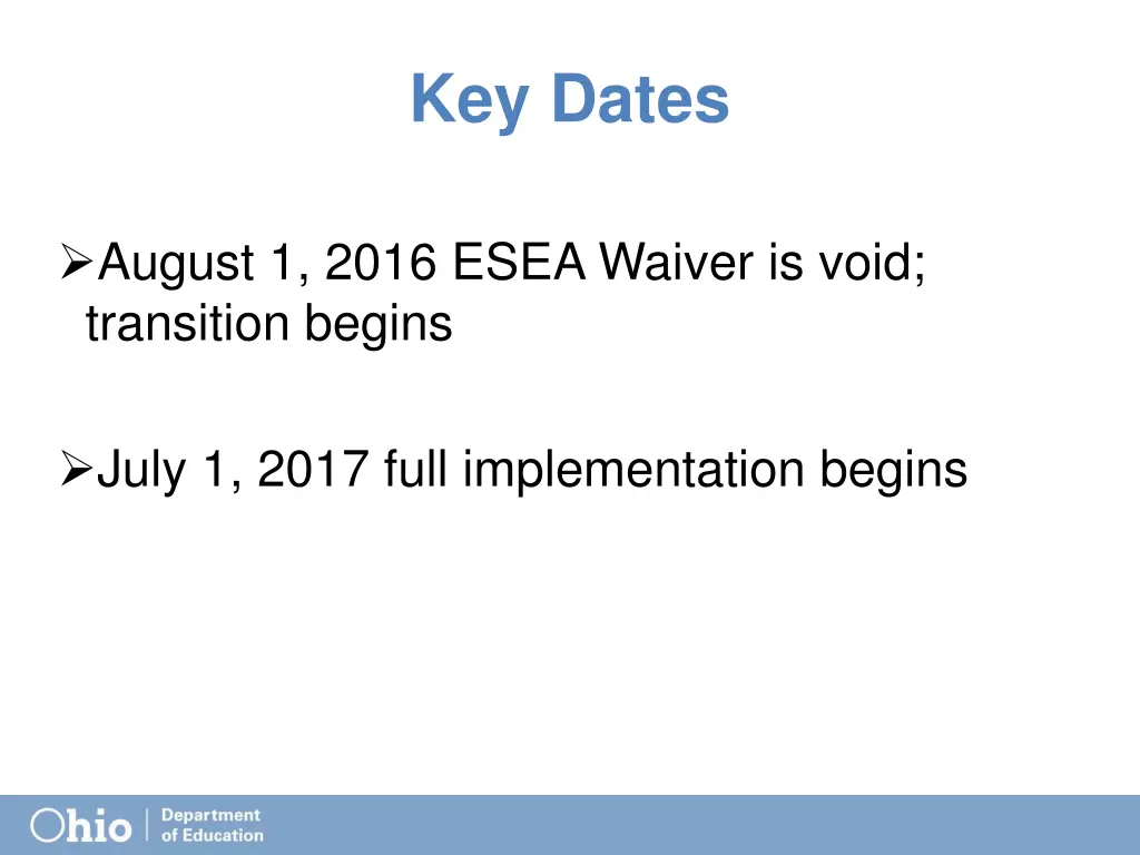 key dates