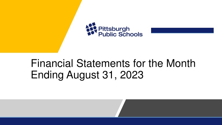 financial statements for the month ending august