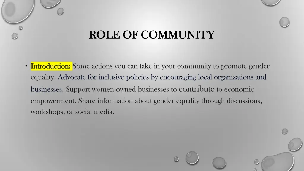 role of community role of community