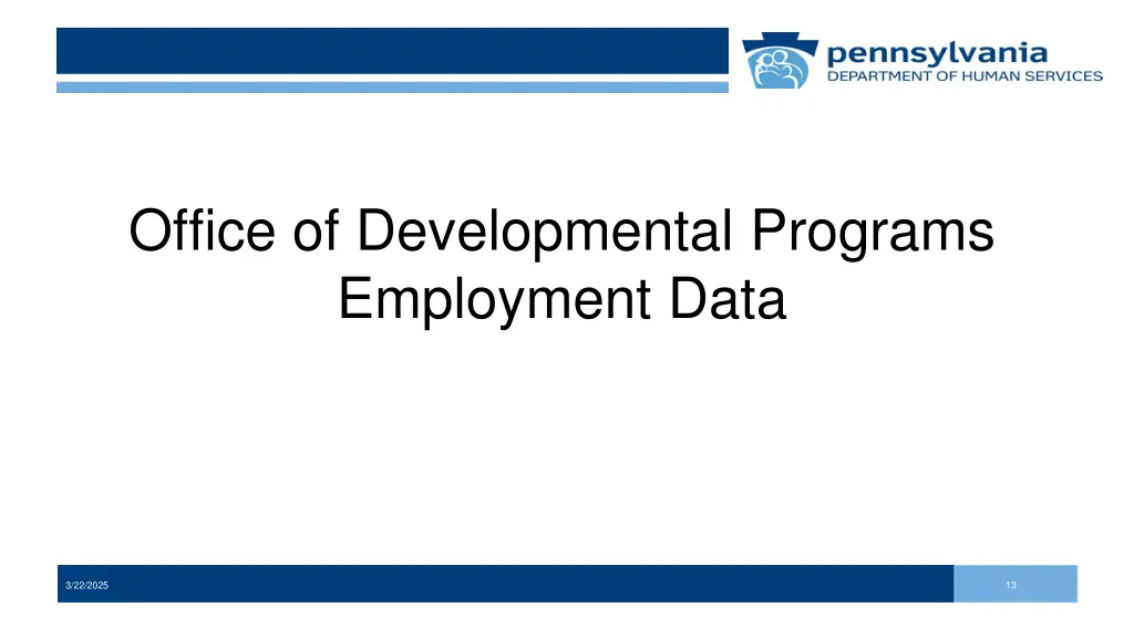 office of developmental programs employment data