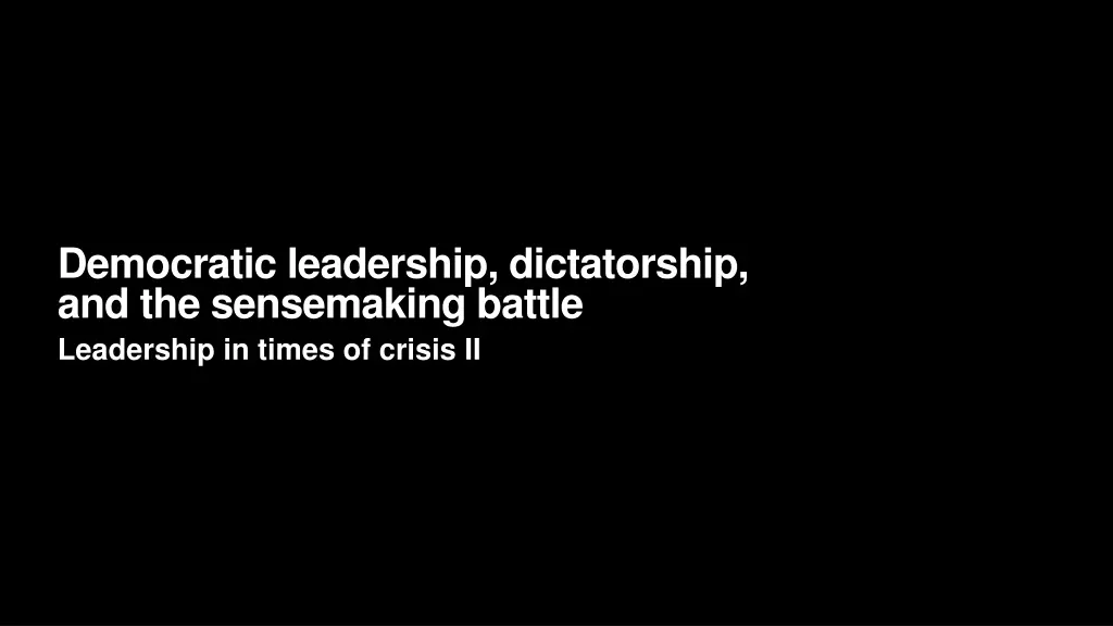 democratic leadership dictatorship