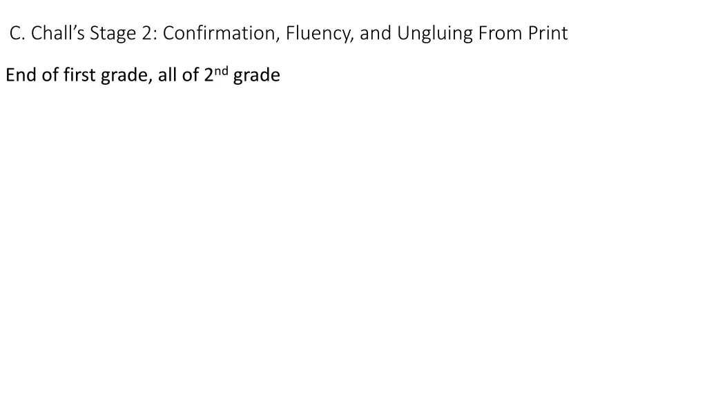 c chall s stage 2 confirmation fluency