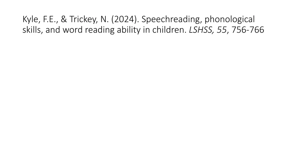 kyle f e trickey n 2024 speechreading