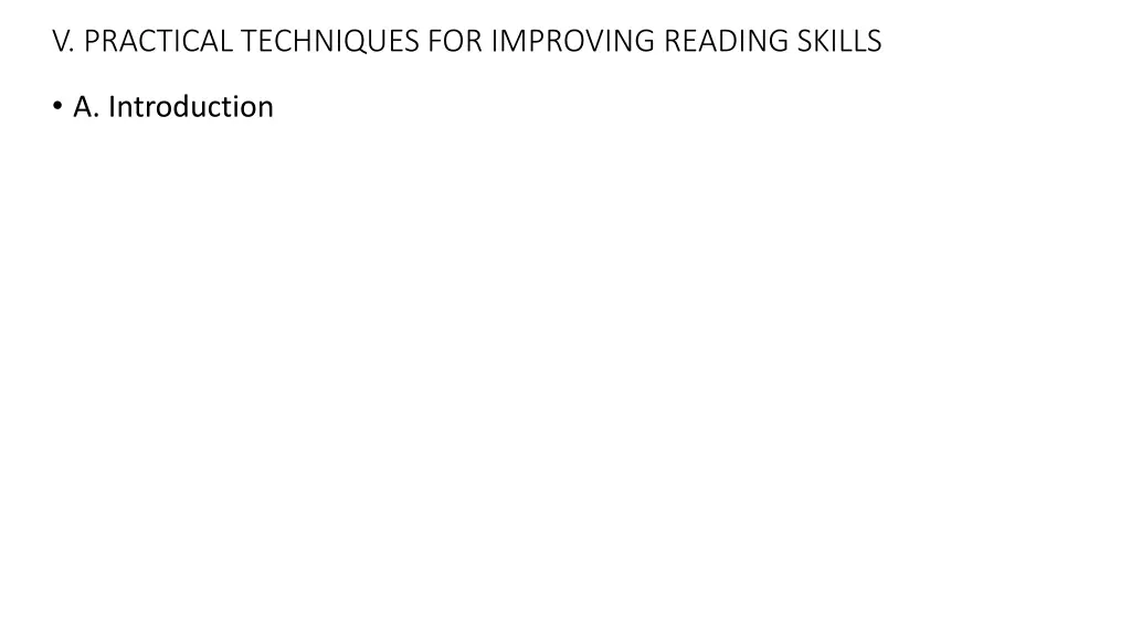 v practical techniques for improving reading