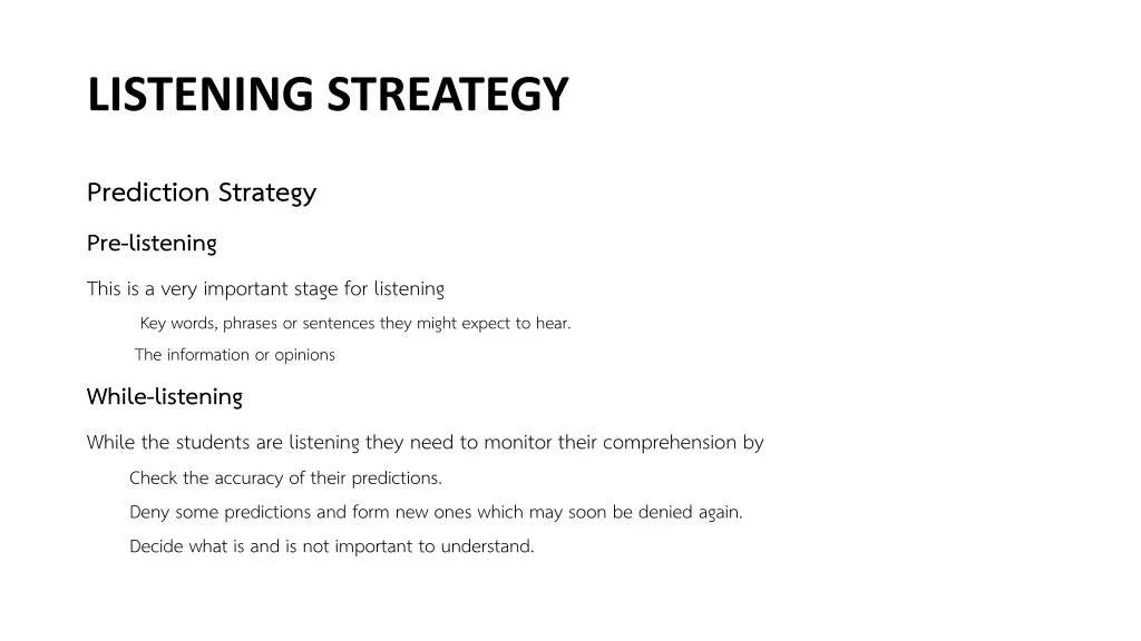 listening streategy