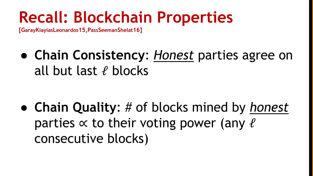 recall blockchain properties g aray k iayias 1