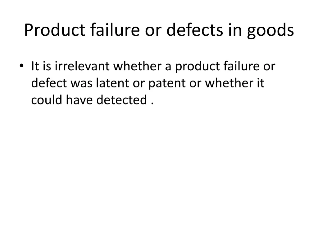 product failure or defects in goods