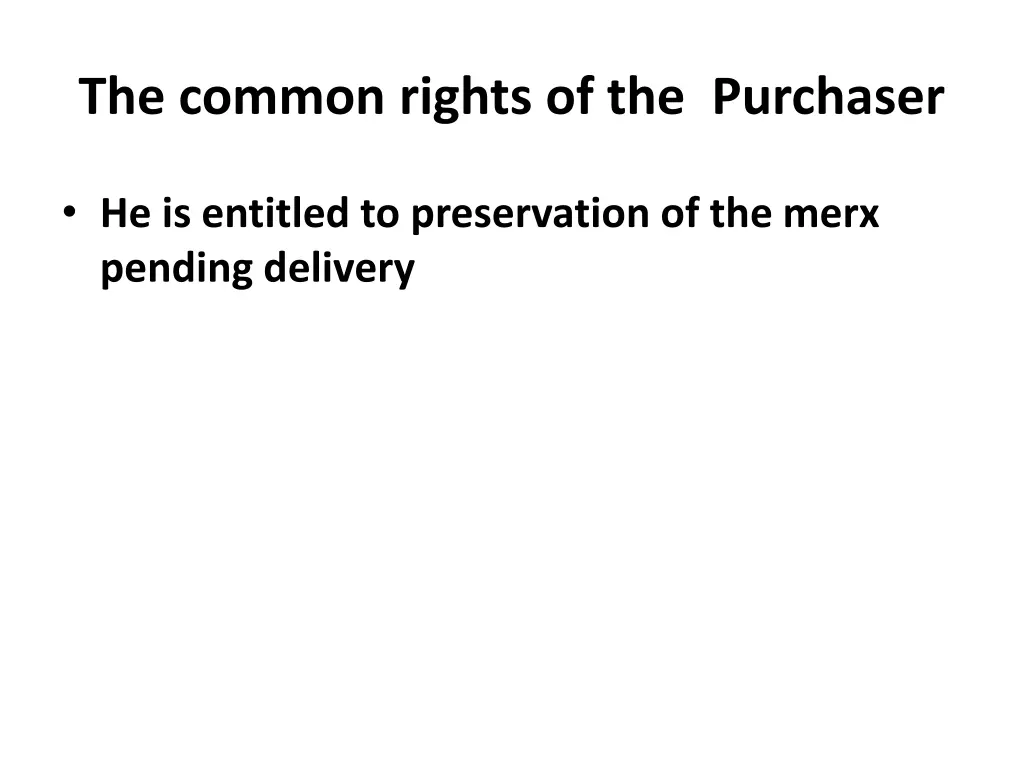 the common rights of the purchaser 1
