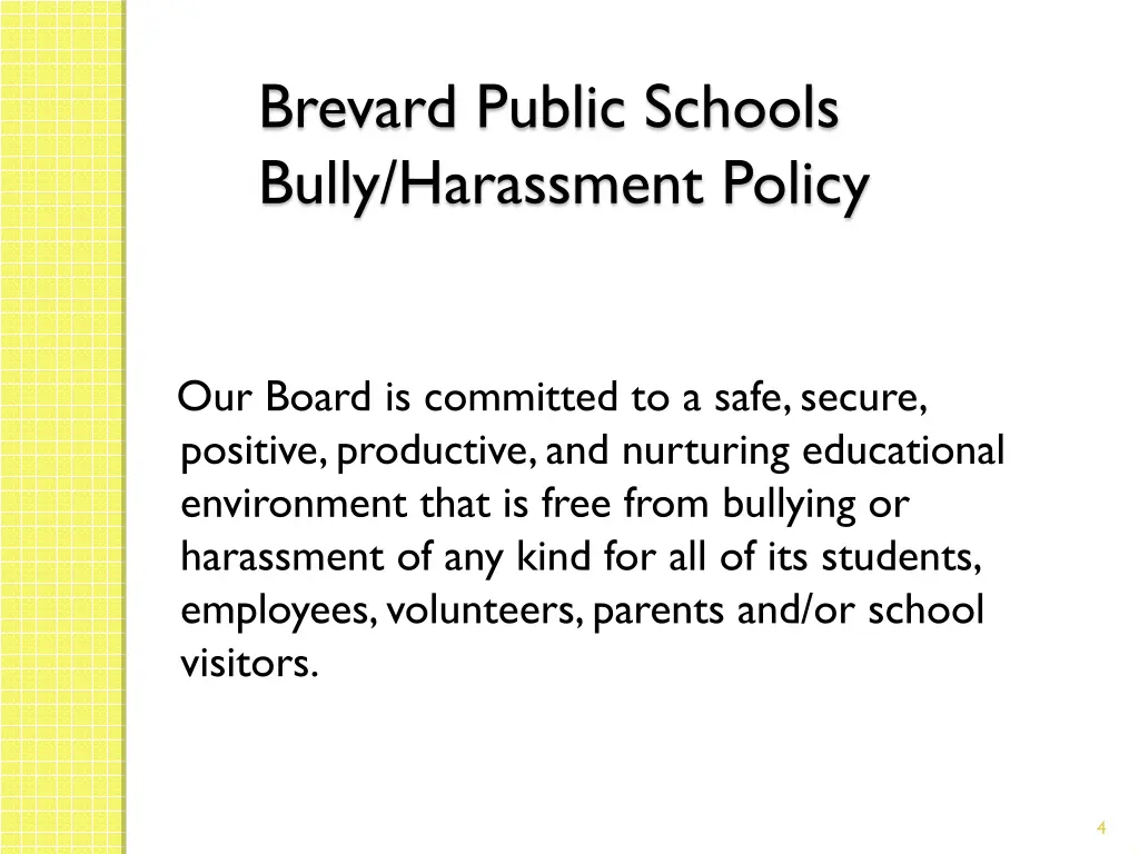brevard public schools bully harassment policy