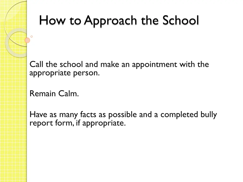 how to approach the school